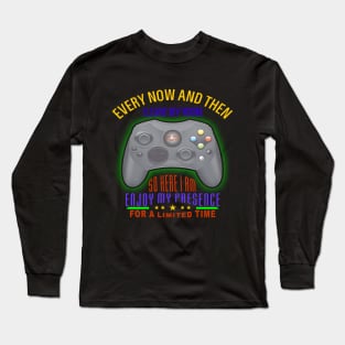 This Funny Every Now And Then I Leave My Room gamer Long Sleeve T-Shirt